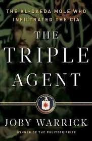 Robert Taylor Brewer reviews the book The Triple Agent by Joby Warrick